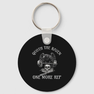 Quoth The Raven One More Rep Funny Gothic Workout  Keychain