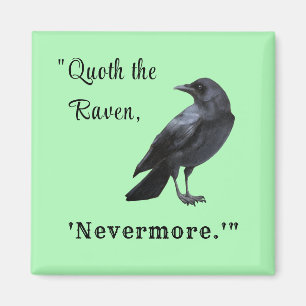 "Quoth the Raven ..." Personalized Green Magnet