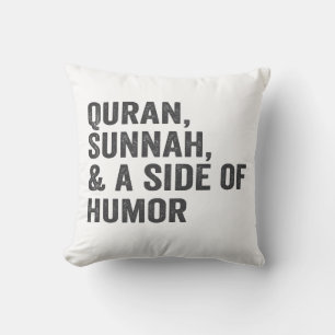 Quran Sunnah & a Side Of Humour Funny Ramadan Gift Throw Pillow