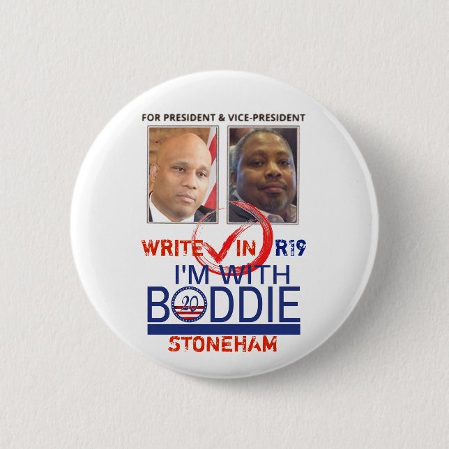 R19 Boddie for President '20 2 Inch Round Button (Front)
