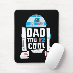 R2-D2 Dad You R2 Cool Mouse Pad