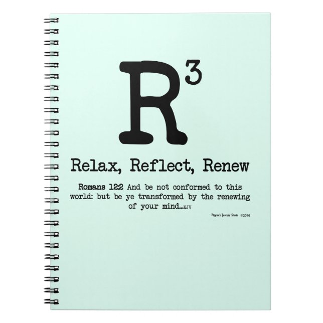 R3: Relax, Reflect, Renew Notebook (Front)
