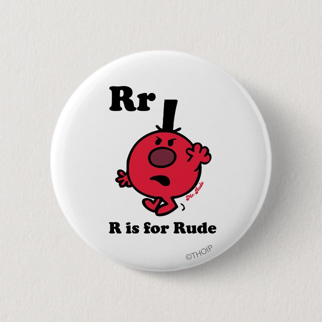 R is for Rude 2 Inch Round Button (Front)