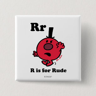 R is for Rude 2 Inch Square Button