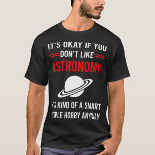 R Smart People Astronomy T-Shirt