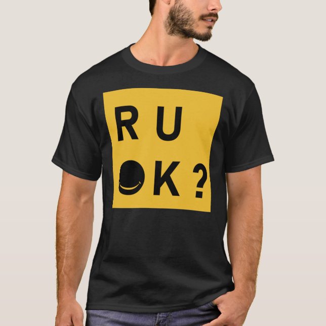 R u ok jour, car êtes-vous ok T-shirt classique (Devant)