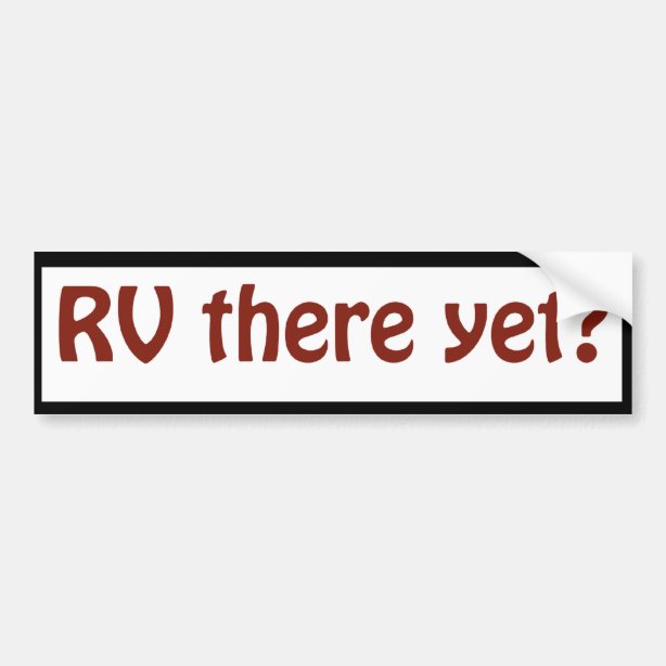 Funny Camping Bumper Stickers & Car Stickers Zazzle CA