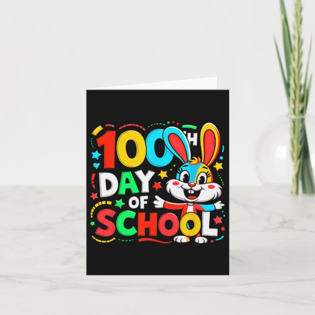 Rabbit 100th Day Of School  Card (Front)
