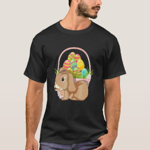 Rabbit Easter Holiday Easter Eggs Basket Happy Eas T-Shirt