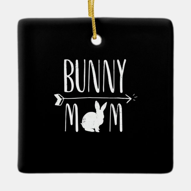 Rabbit Gift | Bunny Mom Funny White Rabbit Gift Ceramic Ornament (Front)