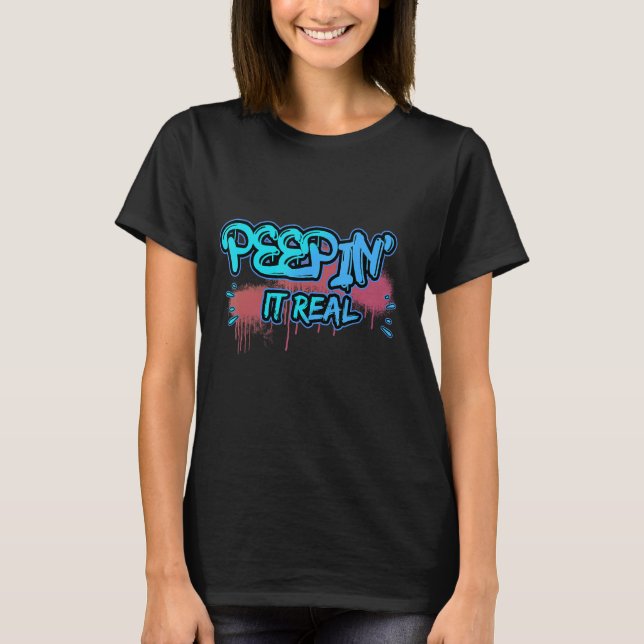 Rabbit Peepin' It Real Easter  Cute T-Shirt (Front)