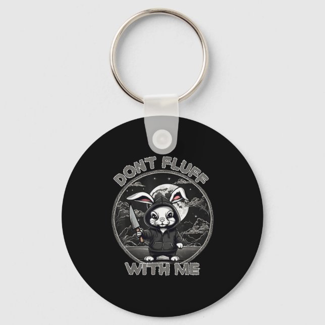 Rabbit Pun Don´t Fluff With Me Evil Bunny Costume  Keychain (Front)