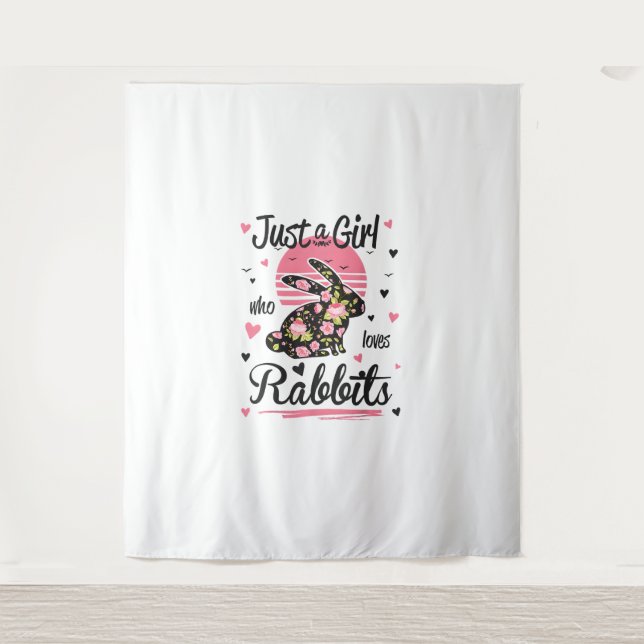 Rabbit Shirt. Just A Girl Who Loves Rabbits  Tapestry (Front)