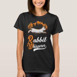 Rabbit Whisperer T-Shirt