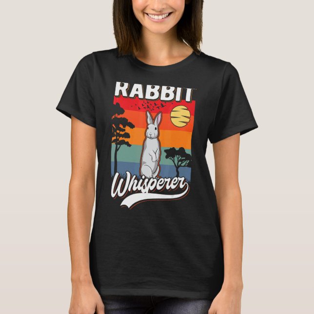 Rabbit Whisperer T-Shirt (Front)