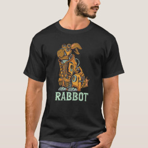 Rabbot Steampunk Mechanical Bunny Rabbit  1 T-Shirt