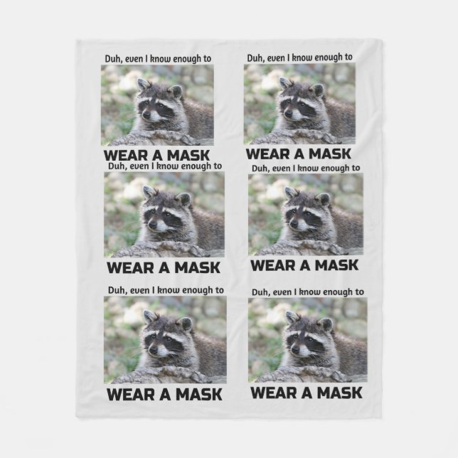 Raccoon Covid ask for a Mask cover Fleece Blanket (Front)