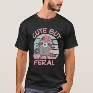 Raccoon Cute But Feral Girl Summer Funny Trash Rac T-Shirt