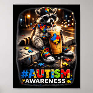 Raccoon drinking iced coffee autism awarenessRacco Poster
