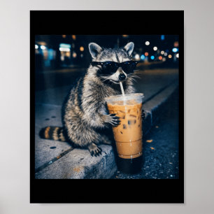 Raccoon drinking iced coffee funny animal meme  poster