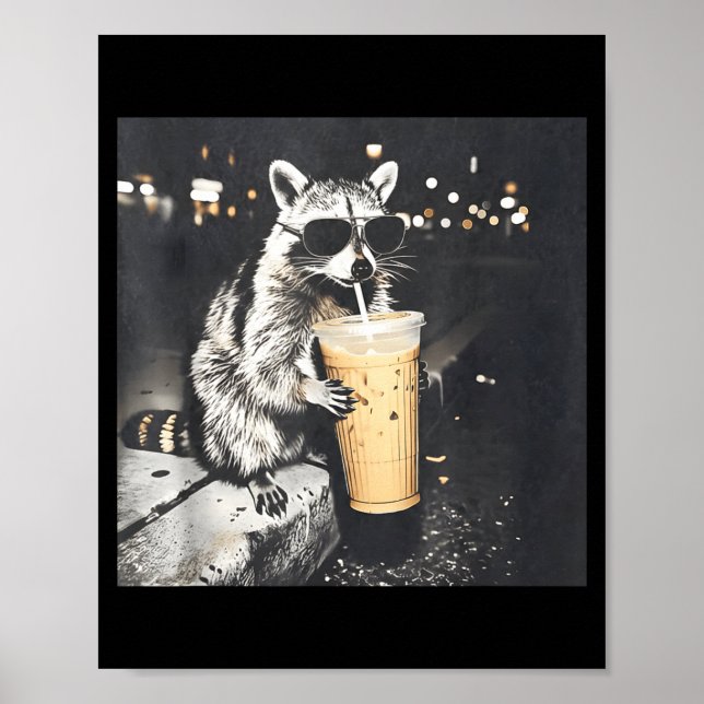 Raccoon drinking iced coffee funny meme ghraphic  poster (Front)