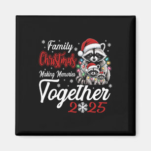 Raccoon Family Christmas Making Memories Together  Magnet