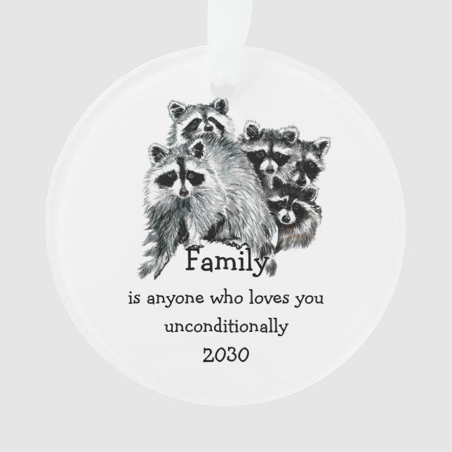 Raccoon Family Friends Love Quote Christmas Ornament (Front)