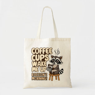 Raccoon funny morning  with coffee cup tote bag
