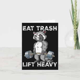 Raccoon Gym Weight Training Eat Trash Lift Heavy Card