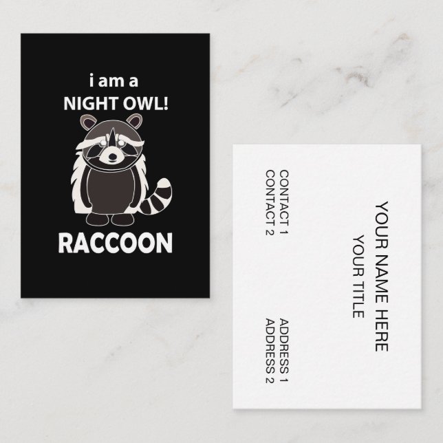 Raccoon I am A Night Owl Funny Raccoon Business Card (Front/Back)