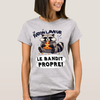 Raccoon Illustration Humor The Clean Bandit T-Shirt