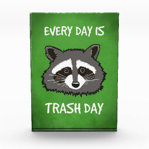 Raccoon Lover Every Day Is Trash Day Photo Block