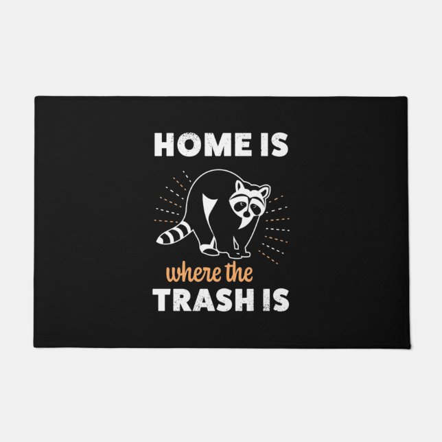 Raccoon Lover Home Is Where The Trash Is Doormat (Front)