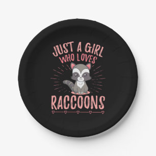 Raccoon Lover Just A Girl Who Loves Raccoon Paper Plate