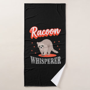 Raccoon Lover Raccoon Whisperer Bath Towel