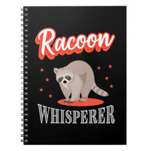 Raccoon Lover Raccoon Whisperer Notebook