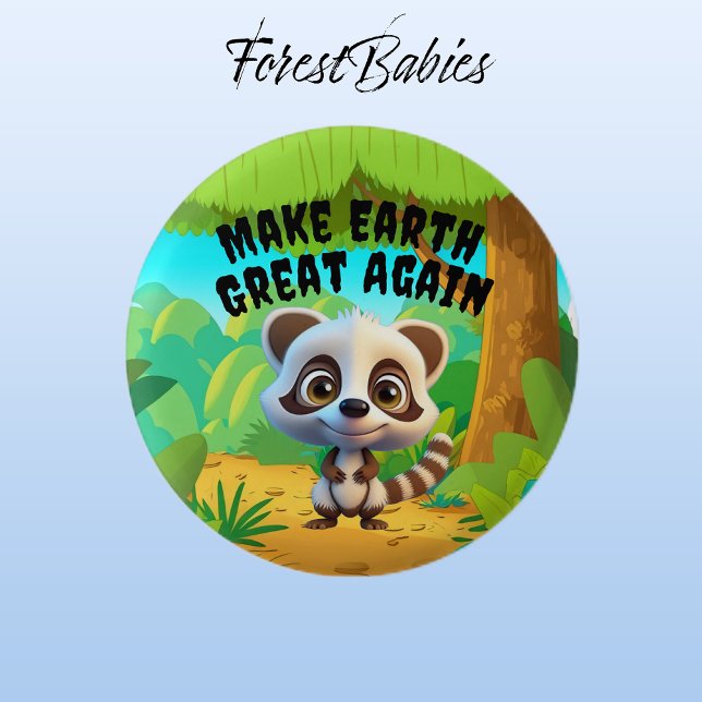 Raccoon, Make Earth Great Again, Environmental 1 Inch Round Button (Raccoon 🌲 ForestBabies Button)