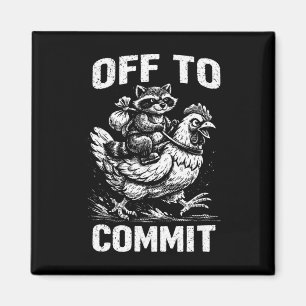 Raccoon Riding Chicken Off To Commit Software Deve Magnet