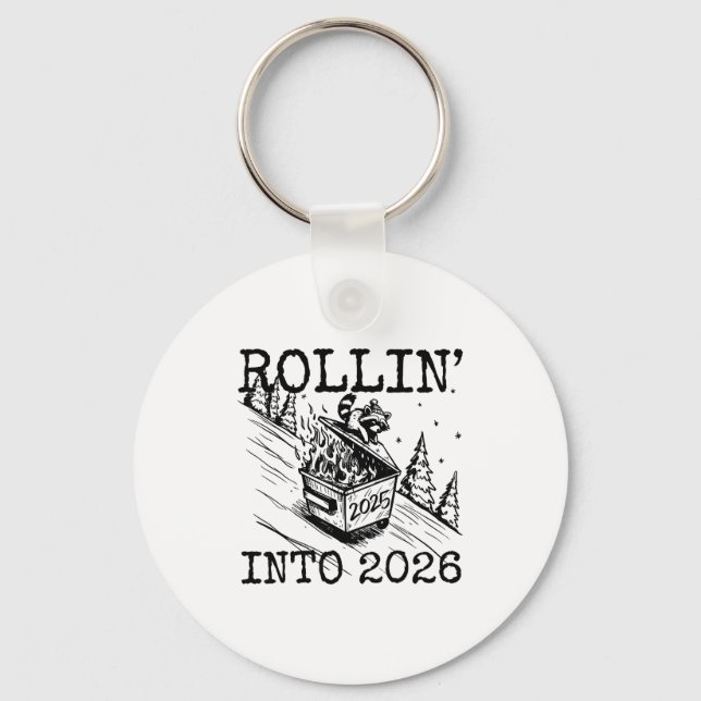Raccoon Rolling Into 2026 Happy New Year 2026 Funn Keychain (Front)
