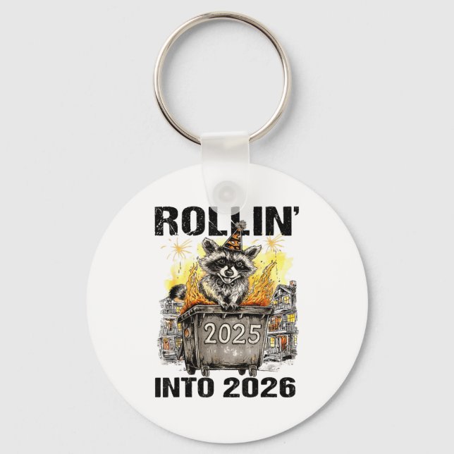 Raccoon Rolling Into 2026 Happy New Year 2026 Funn Keychain (Front)