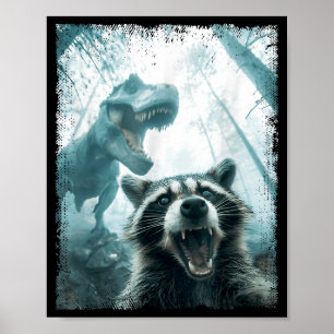 Raccoon Selfie With Tyrannosaurus T Rex Adventure  Poster