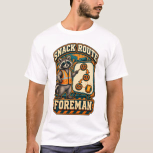 Raccoon Snack Route Foreman Logistics T-Shirt