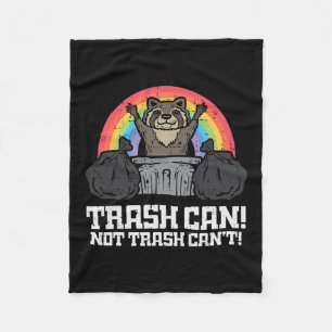 Raccoon Trash Can Not Cant Funny Street Cat Men Wo Fleece Blanket