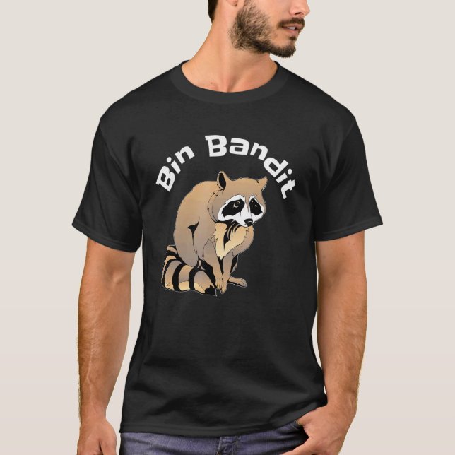 Raccoon Trash Panda Bin Bandit Masked Trashcan The T-Shirt (Front)