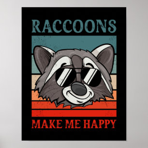 Raccoons Make Me Happy Retro Vintage Raccoon Gift Poster