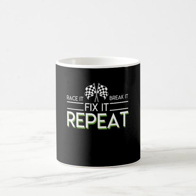 Race Break Fix Repeat Racing Mechanic Coffee Mug (Center)
