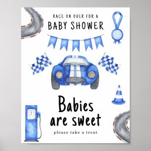 Race car baby shower - Babies are sweet  Poster