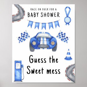 Race car baby shower Guess the sweet mess Poster