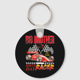 Race Car Big Brother Of The Birthday Racer Racing Keychain