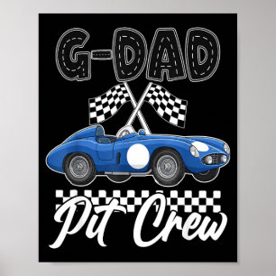 Race car birthday party racing family g dad pit poster